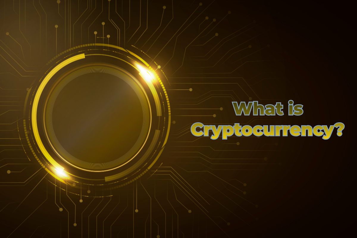 What is Cryptocurrency?