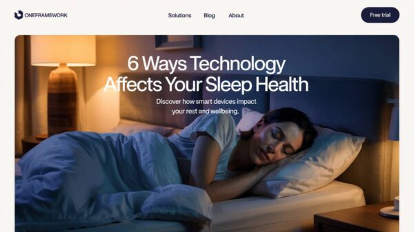 oneframework 6 ways technology affects your sleep health