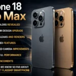 iPhone 18 Pro Max displayed in three premium colors with new design upgrades, latest leaks, camera improvements, AI features, and powerful performance highlights.